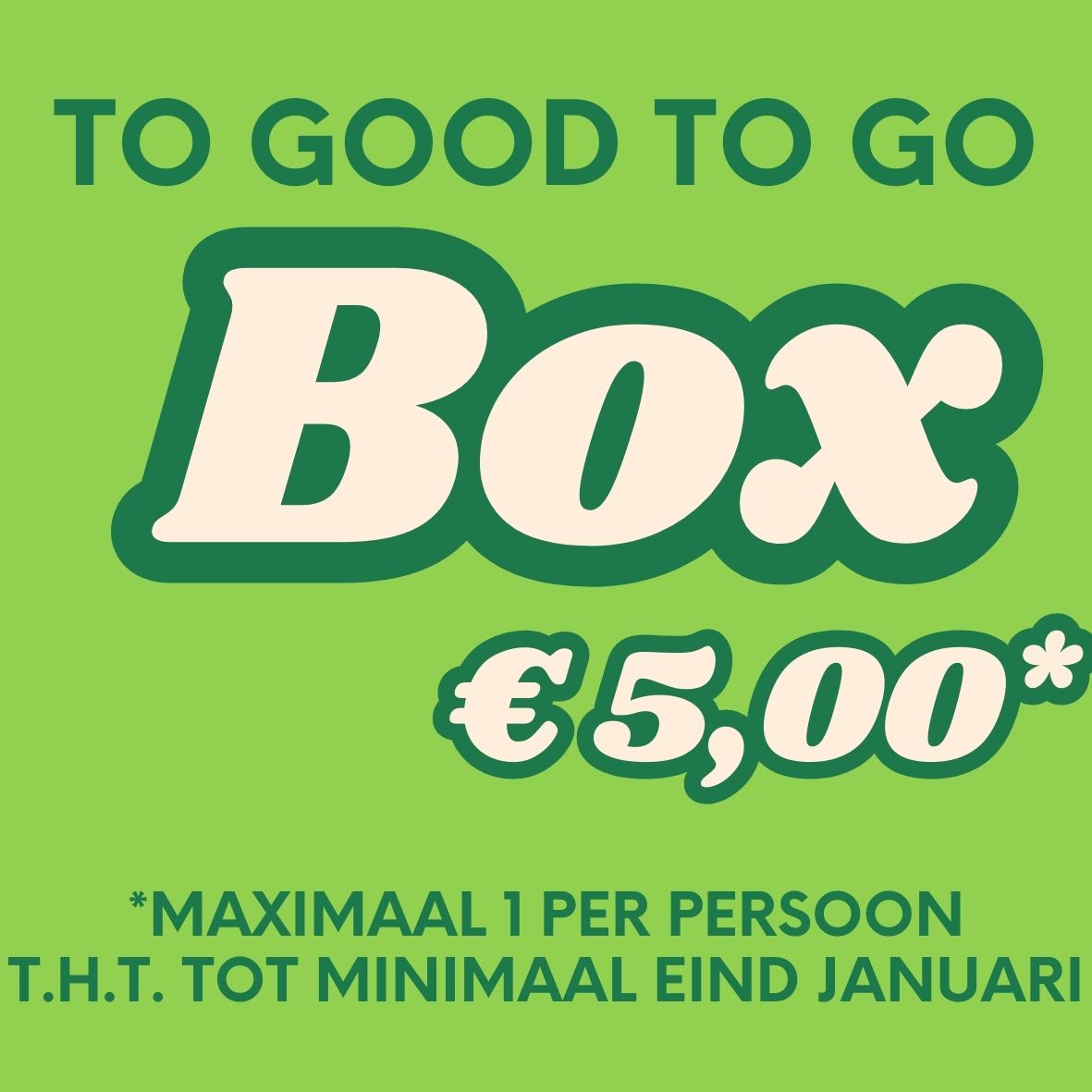 Too Good To Go Box - Maximaal 1 per persoon